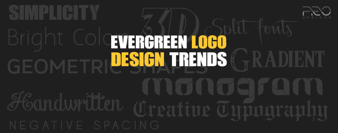 7 Evergreen Logo Design Trends To Follow For Making Effective Logos